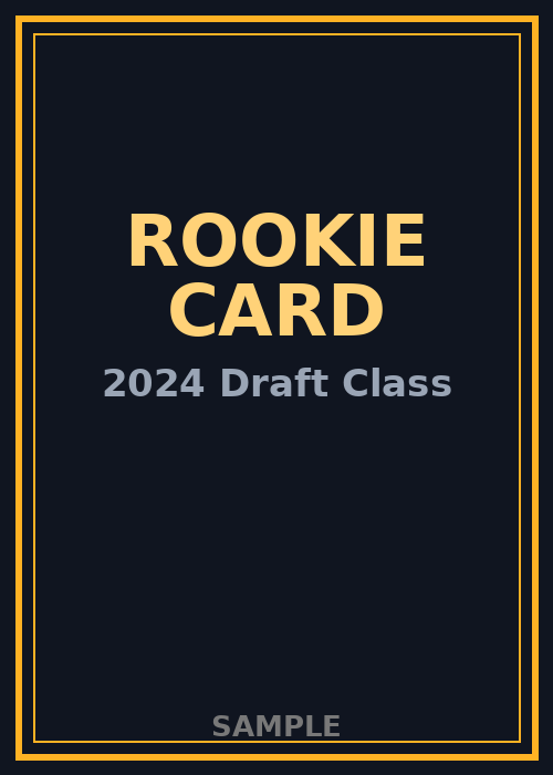 Rookie Card — 2024 Draft Class