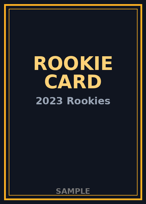 Rookie Card — 2023 Rookies
